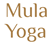 Mula Yoga